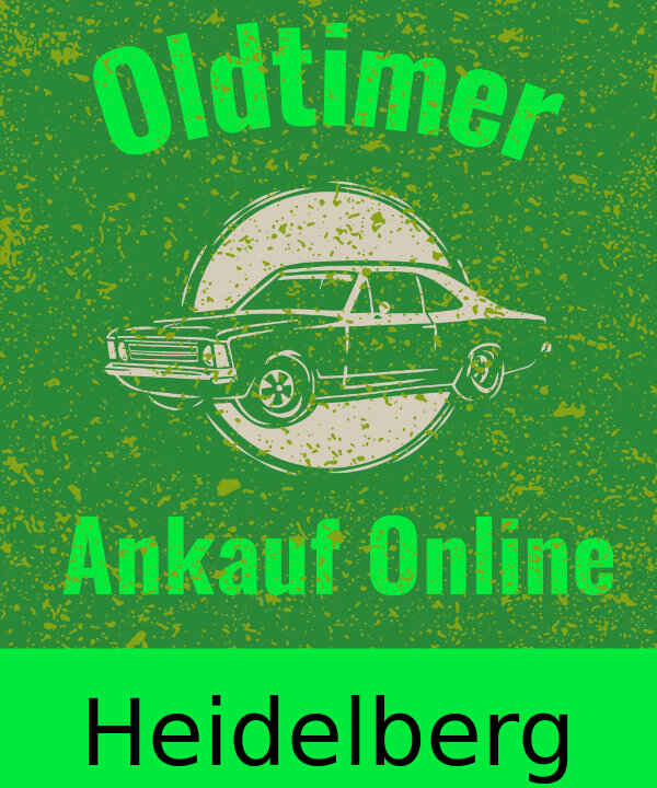 Oldtimer-Ankauf Heidelberg