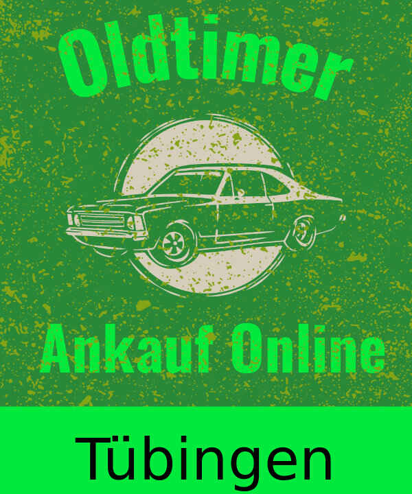 Oldtimer-Ankauf Tübingen