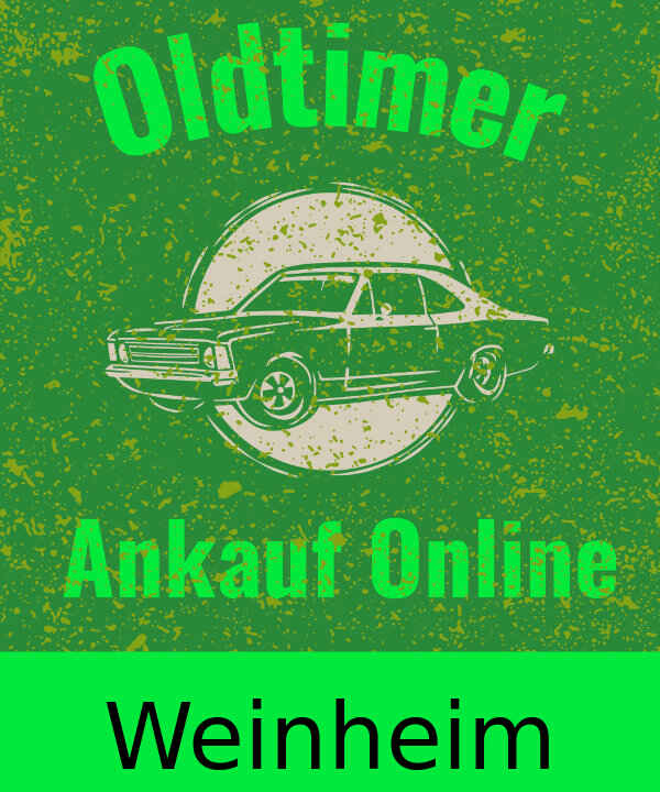 Oldtimer-Ankauf Weinheim