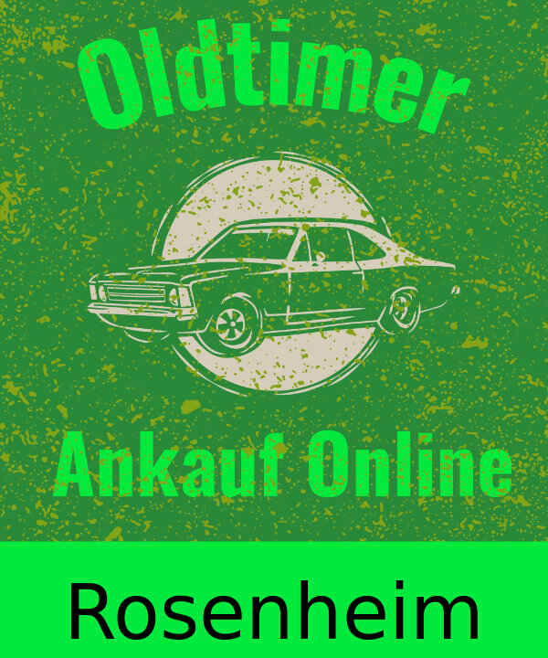 Oldtimer-Ankauf Rosenheim