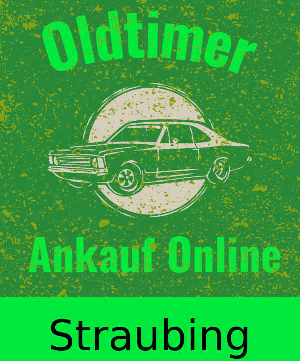 Oldtimer-Ankauf Straubing