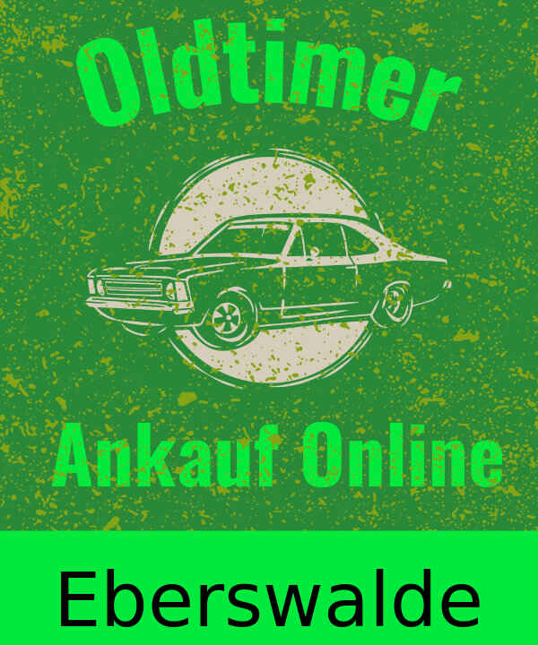 Oldtimer-Ankauf Eberswalde