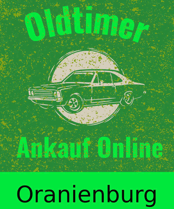 Oldtimer-Ankauf Oranienburg
