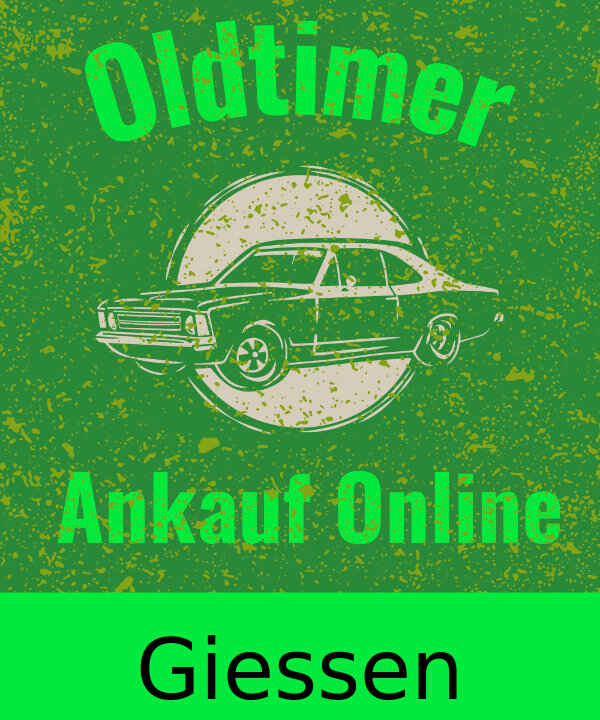 Oldtimer-Ankauf Giessen