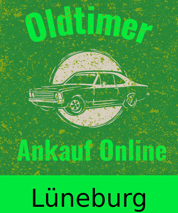 Oldtimer-Ankauf Lüneburg
