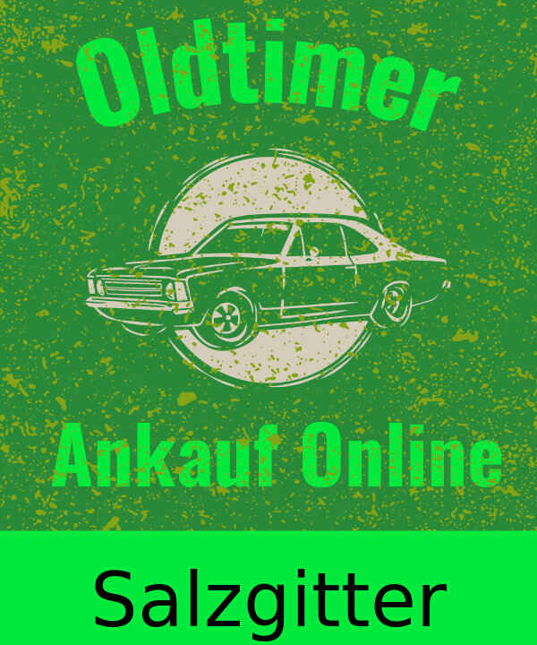 Oldtimer-Ankauf Salzgitter