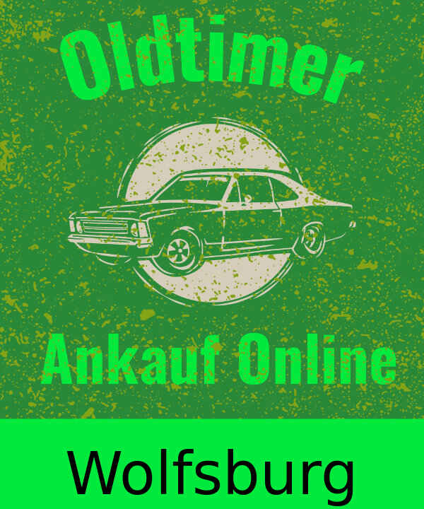 Oldtimer-Ankauf Wolfsburg