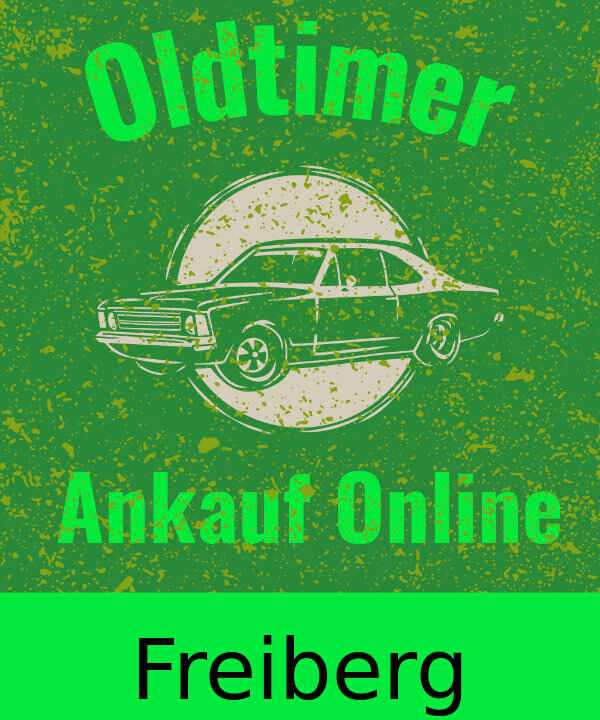 Oldtimer-Ankauf Freiberg