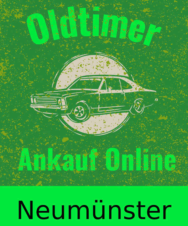 Oldtimer-Ankauf Neumünster