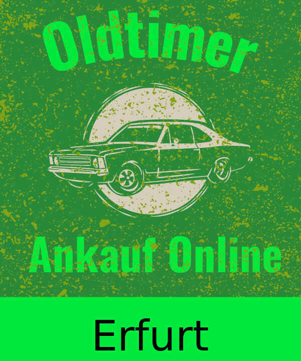Oldtimer-Ankauf Erfurt